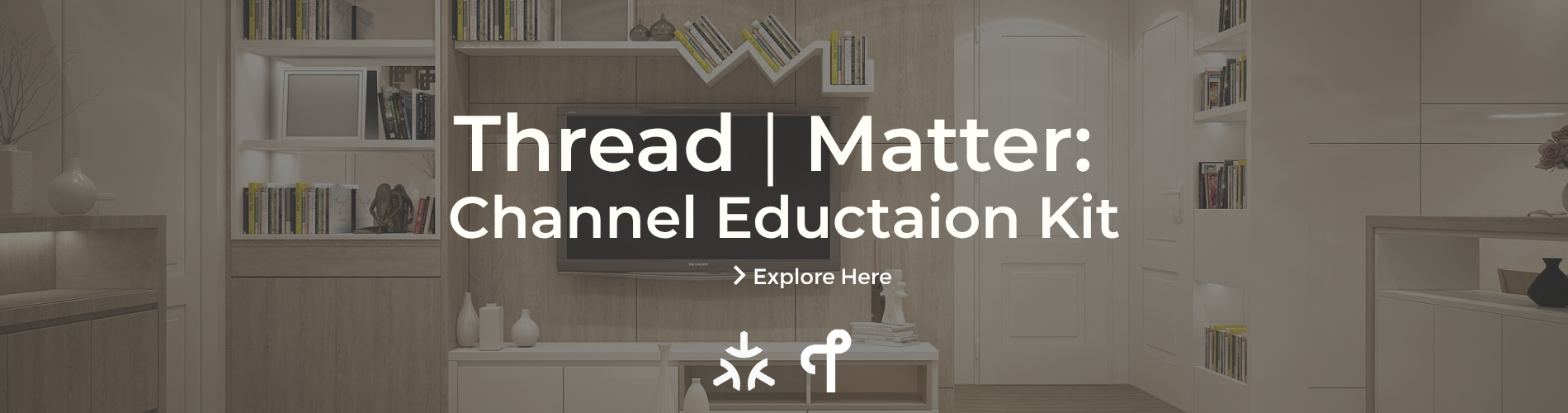 Matter and Thread Matter Thread Channel Education